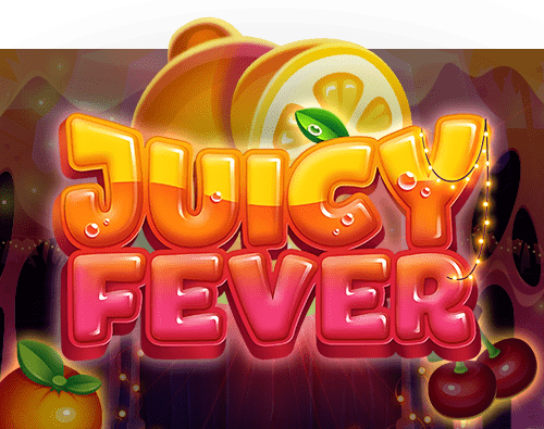 Juicy Fever