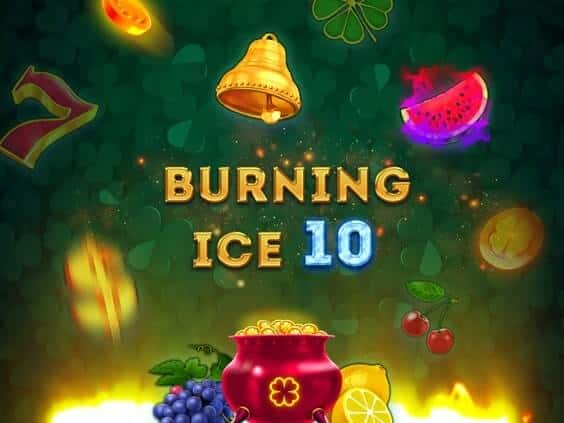 Burning Ice 10