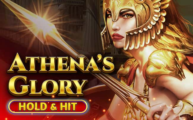 Athena’s Glory – Hold & Hit