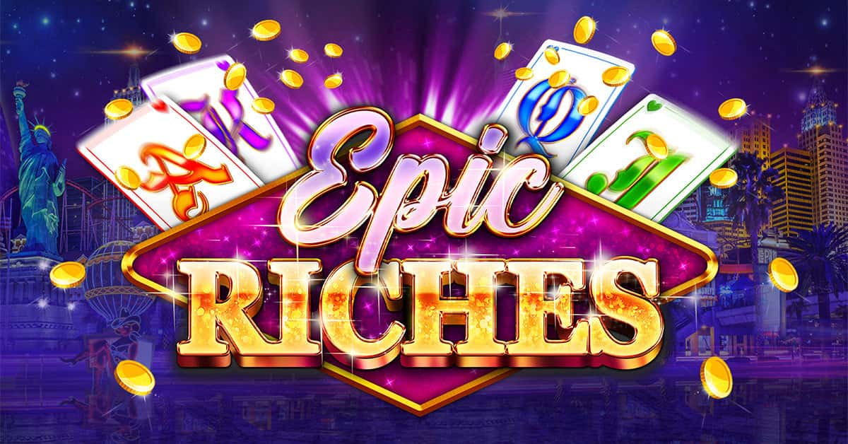 Epic Riches