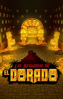 Las Riquezas de El Dorado