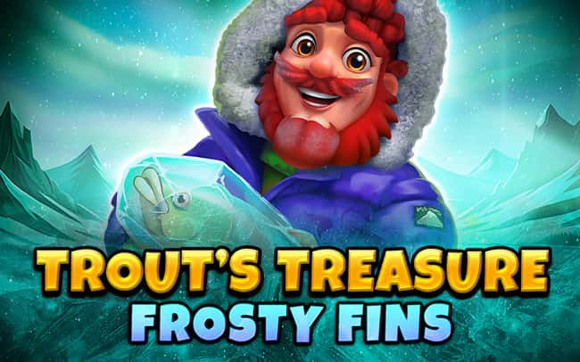 Trout’s Treasure – Frosty Fins