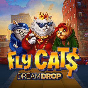 Fly Cat$ Dream Drop