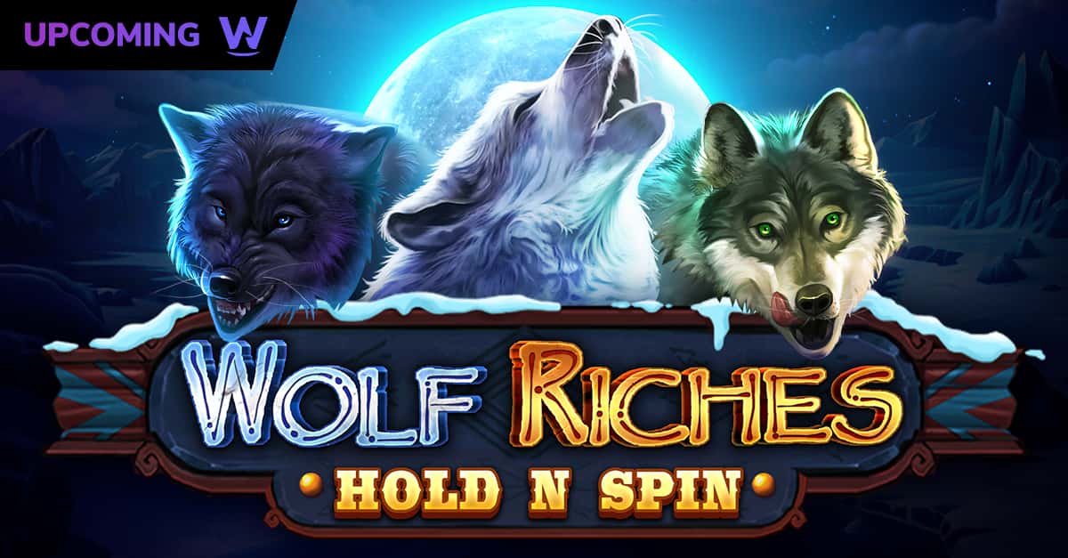 Wolf Riches Hold N Spin