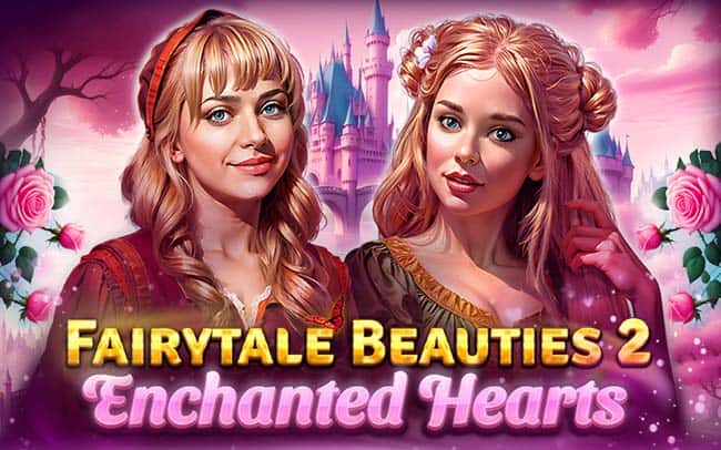 Fairytale Beauties 2 – Enchanted Hearts