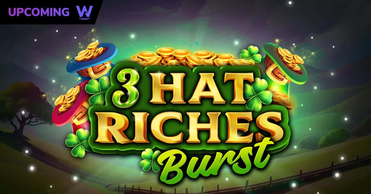 3 Hat Riches Burst™